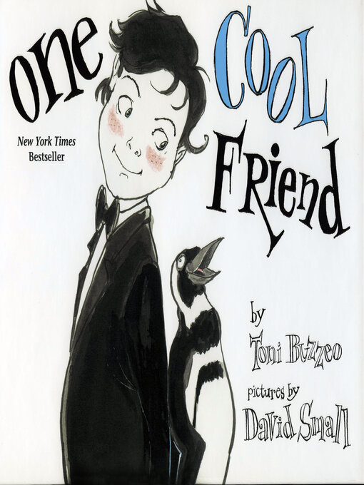 Title details for One Cool Friend by Toni Buzzeo - Available